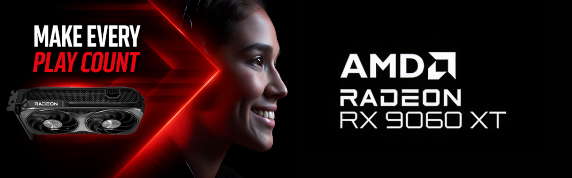 AMD_9060XT_Make_Every_Play_Count                                                                                                                                                                                                                               